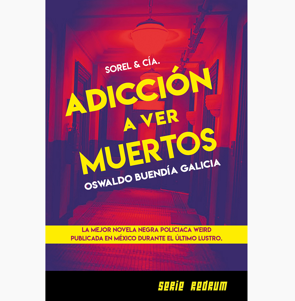 Portada de "Adicción a ver muertos" [edición recargada] (Serie RedRum 1, 2025)